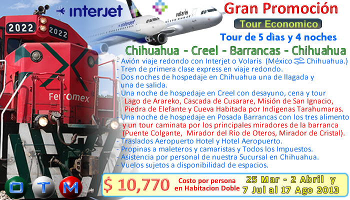 Promoción Barrancas del Cobre Chihuahua Promocion economica en la sierra tarahumara en las barrancas del cobre tren chepe interjet (OTM)